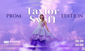 The Original Taylor Swift Tribute Night: Enchanted Prom Edition на 24 Май от 22:00ч, в Gramophone Live&Event Club