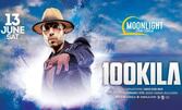 100 KILA Live - на 13 Юни в Moonlight event center, Варна