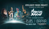 Intelligent Music Project feat. Richard Grisman с премиера на oсмия си албум "Miracles Beyond", на 15 Май в клуб The Brick Port, Варна