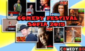 Откриване на първи "Фестивал на Комедията София 2015" на 22 Февруари в Sofia Live Club