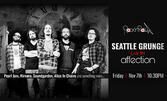Seattle Live by Affection на 7 Ноември, в Клуб Rock'n'Rolla