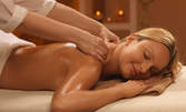 Антистрес масаж с етерични масла "За нея" - частичен или на цяло тяло
