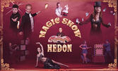 Magic Show Hedon на 29 Ноември, в Драматичен театър - Перник