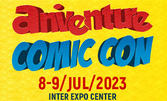 Еднодневен или двудневен вход за Aniventure Comic Con - на 8 и 9 Юли, в Inter Expo Center