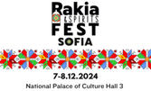 Rakia and Spirits Fest Sofia 2024 - най-голямото събитие за ракия и спиртни напитки в България: 7 и 8 Декември, НДК