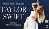 The Original Taylor Swift Tribute Night: 21 Септември, Клуб Грамофон