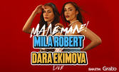 Концерт на Мила Роберт и Дара Екимова - на 9 Май, на сцената на Капана Фест, Пловдив