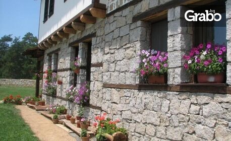 Почивка край Калофер: 2 или 3 нощувки за до 20 души